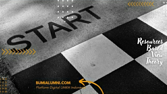 Resources Based View: Sebuah Pendekatan untuk Mencapai Keungulan Kompetitif