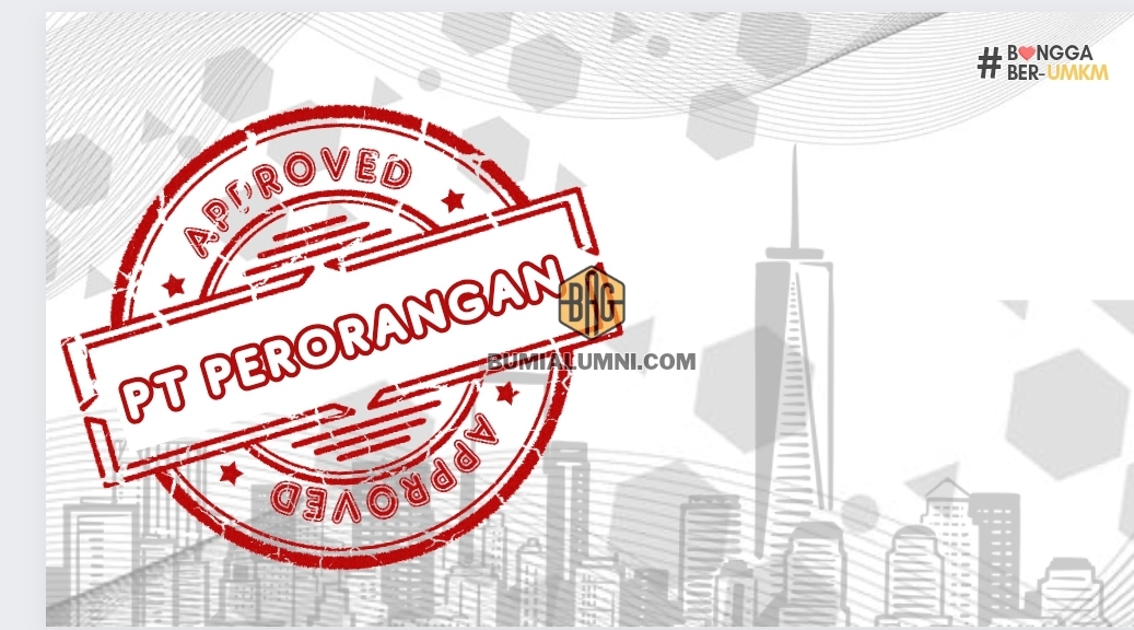 Syarat Pendirian PT Perorangan UMKM