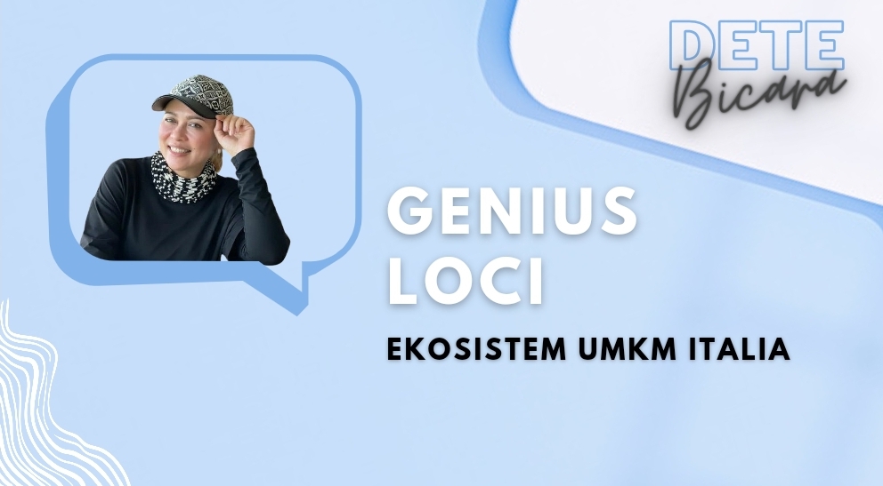 Mengenal Genius Loci, Ekosistem UMKM Italia