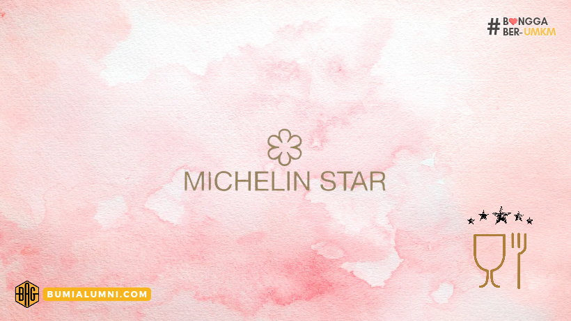 Mengenal Michelin Star, Oscar-nya Food and Beverage