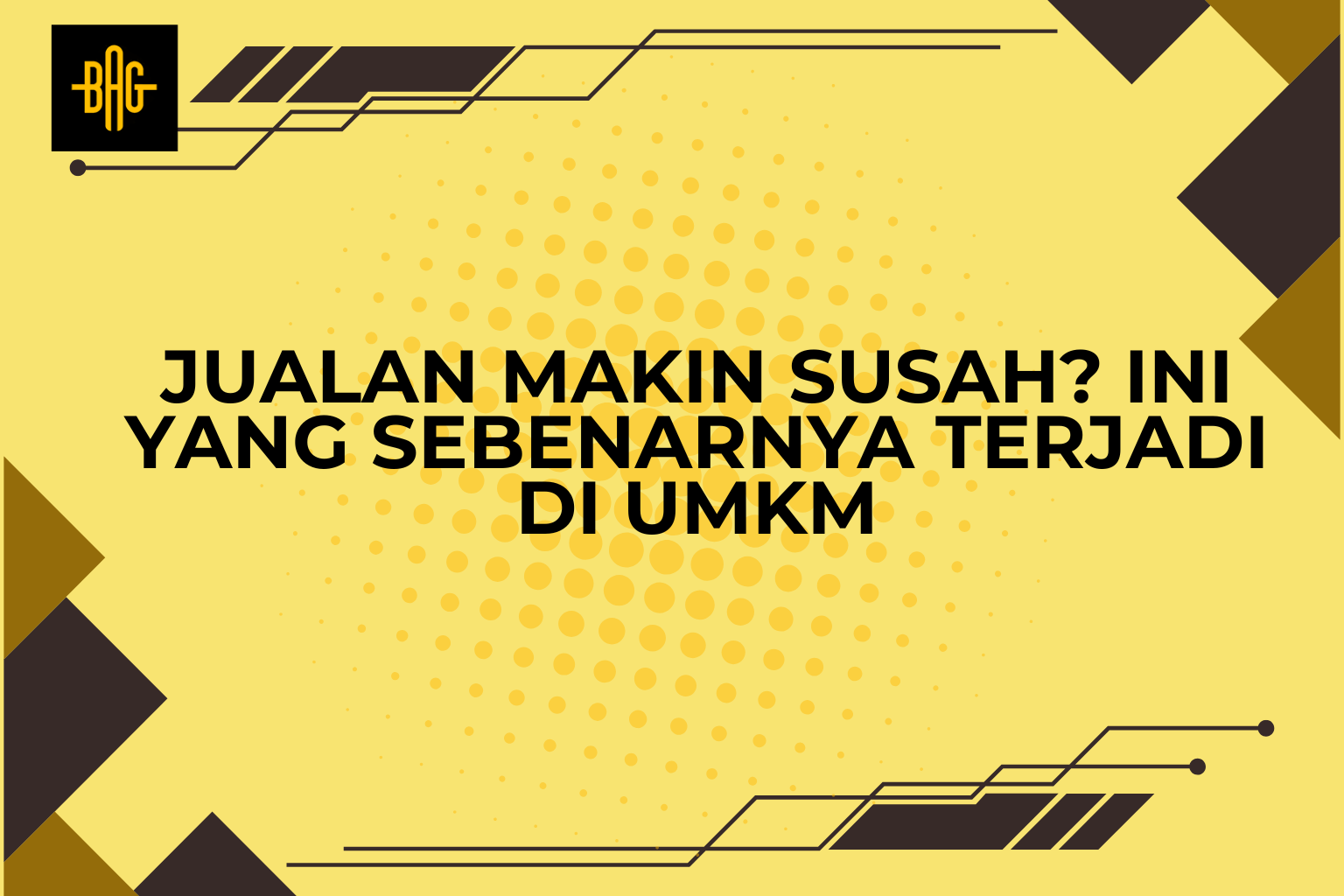 Jualan Makin Susah? Ini yang Sebenarnya Terjadi di UMKM